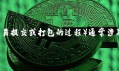 在处理Tokenim或类似区块链